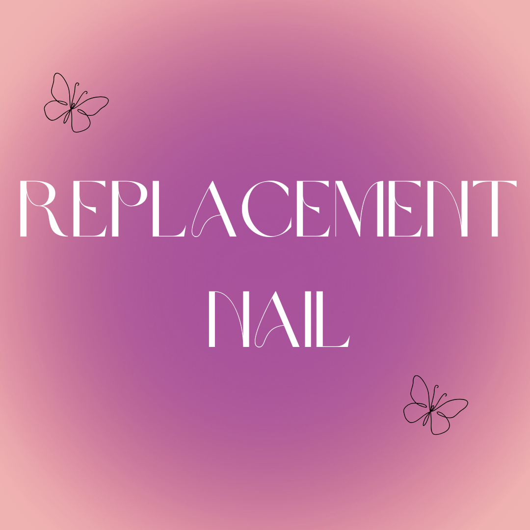 Replacement Nail