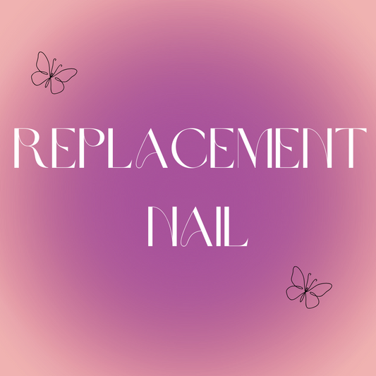 Replacement Nail